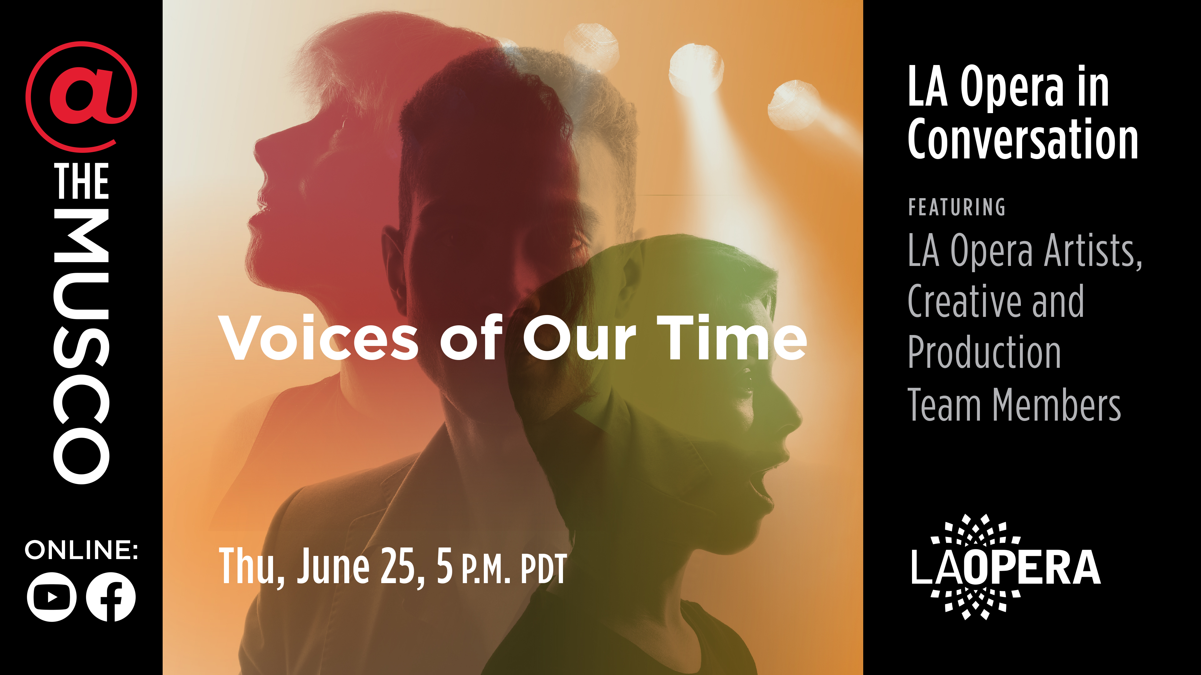 Voices of Our Time, LA Opera in Conversation