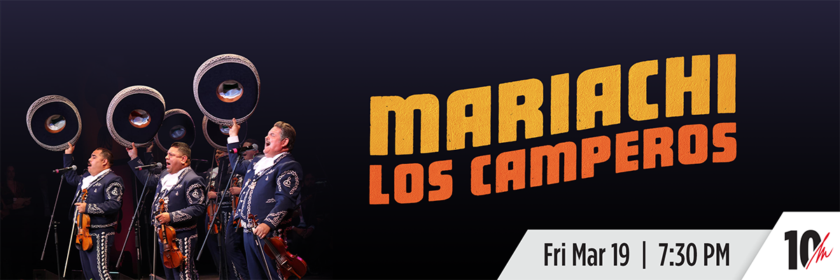 Mariachi Los Camperos | Three Mariachi Men singing while holding their sombreros above them | Fri Mar 19 7:30 PM
